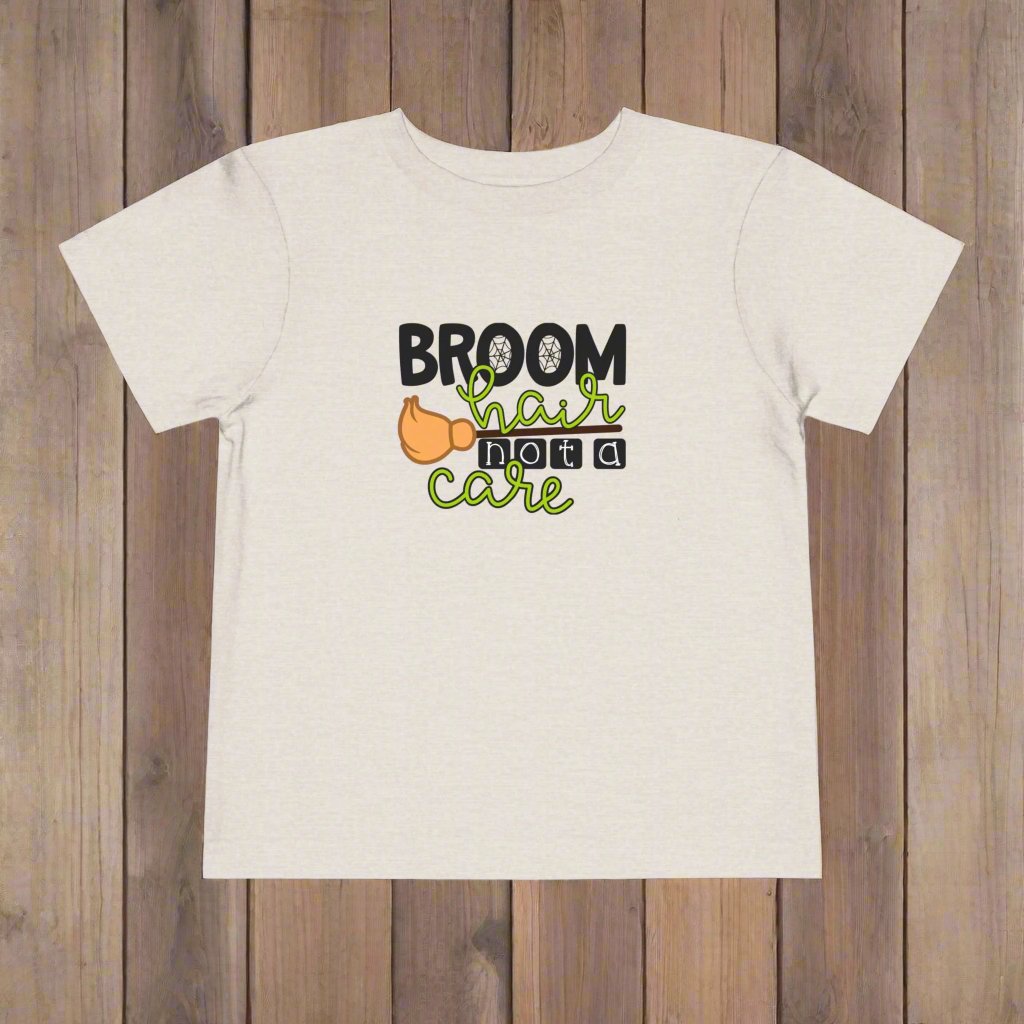 Adorable Broom Hair Not A Care Toddler T-shirt